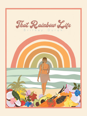cover image of That Rainbow Life